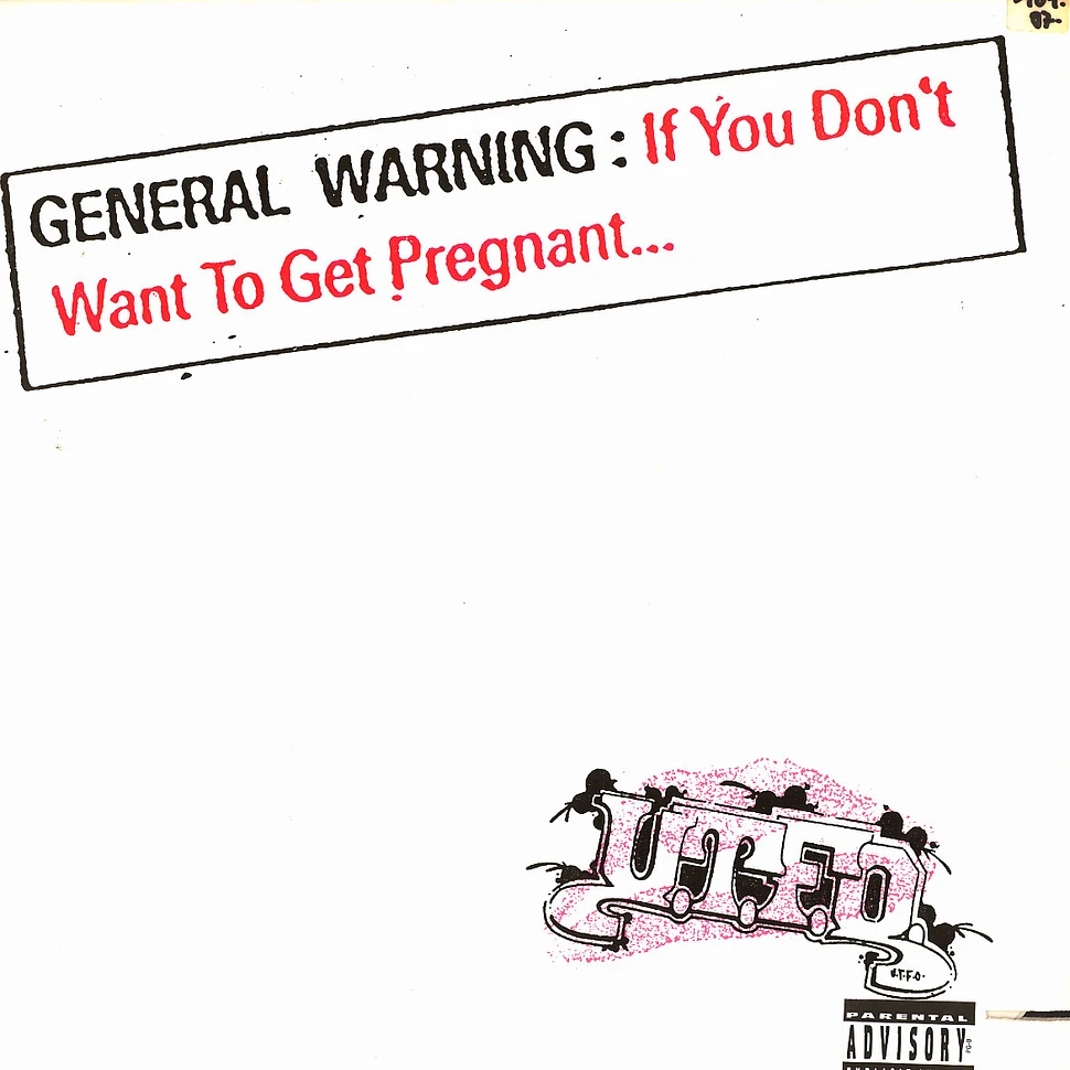 UTFO - If You Don't Want To Get Pregnant...