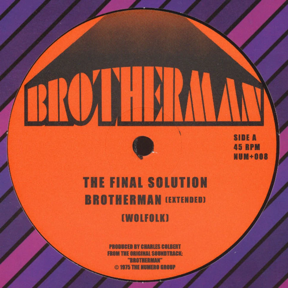 The Final Solution - Brotherman