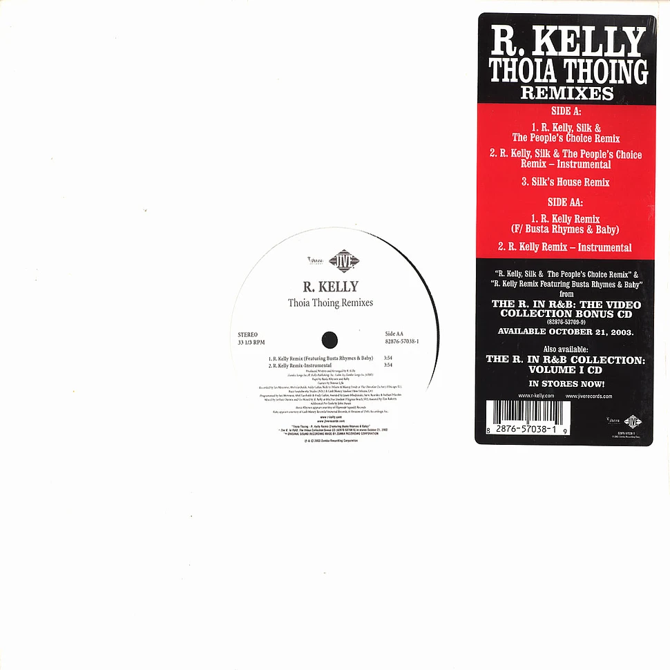 R.Kelly - Thoia thoing remixes