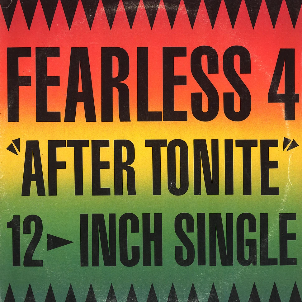 The Fearless Four - After tonite