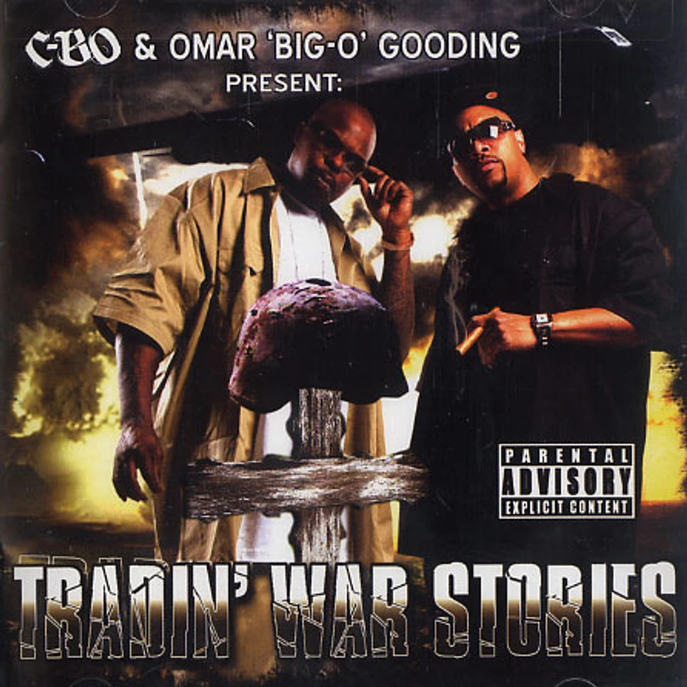 C-Bo & Omar Big-O Gooding - Tradin' war stories