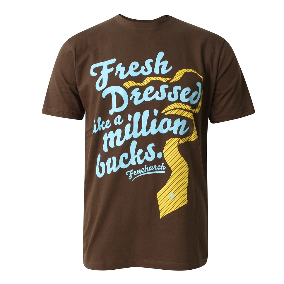 Fenchurch - Fresh dressed T-Shirt