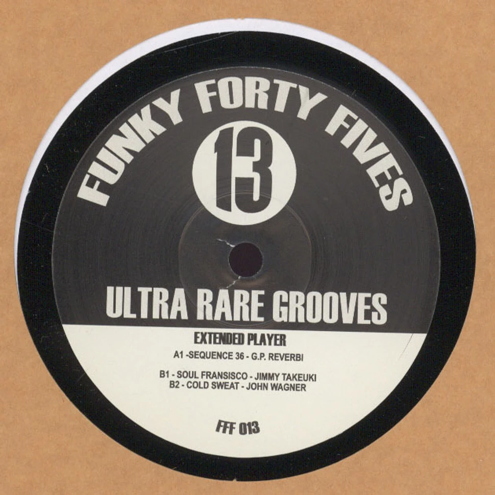 Funky Forty Fives - Ultra Rare Grooves Volume 13