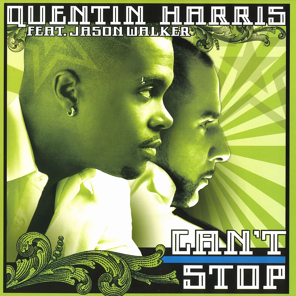 Quentin Harris - Can't stop feat. Jason Walker