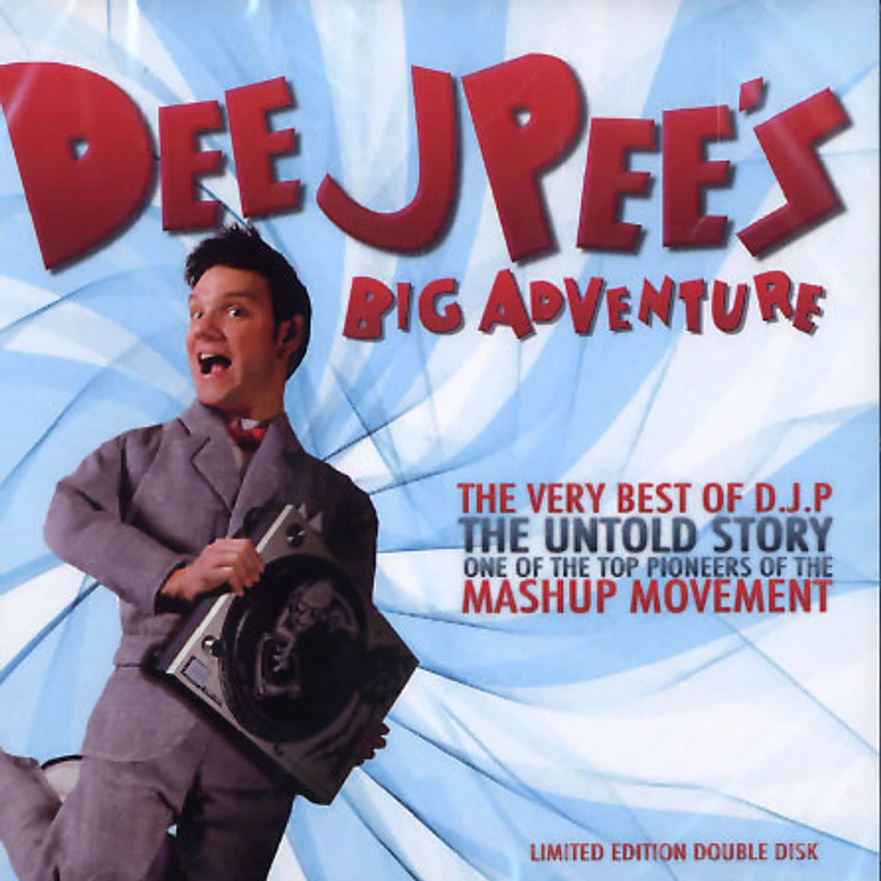 DJ P - Dee JPee's big adventure