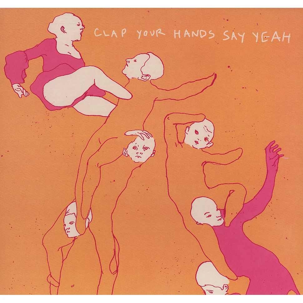 Clap Your Hands Say Yeah - Clap Your Hands Say Yeah