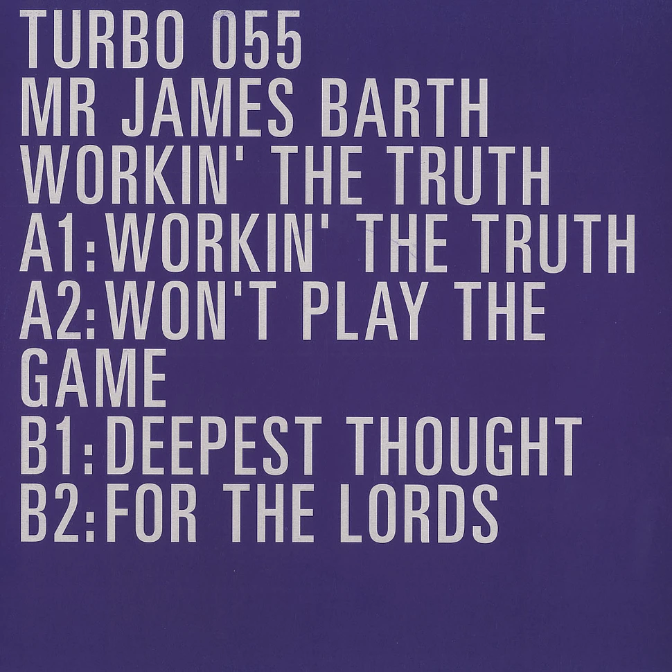 Mr James Barth - Workin' the truth