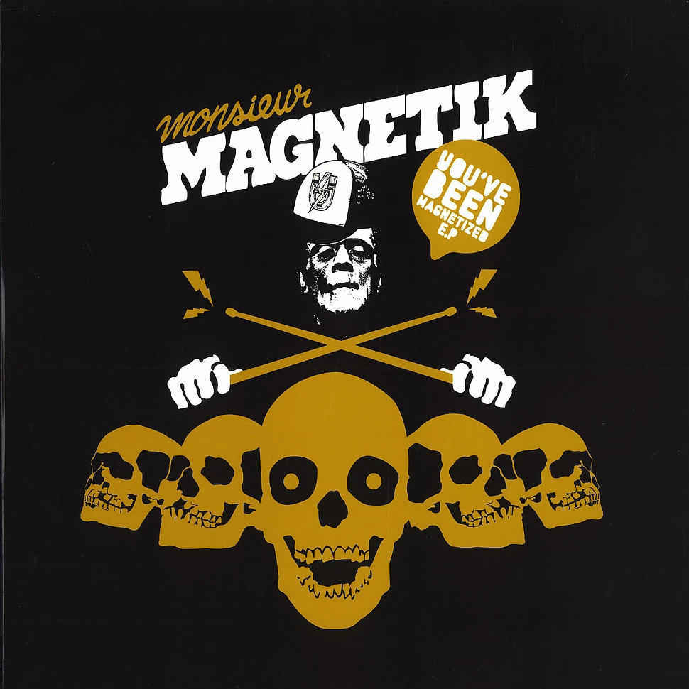 Monsieur Magnetik - You've been magnetized EP