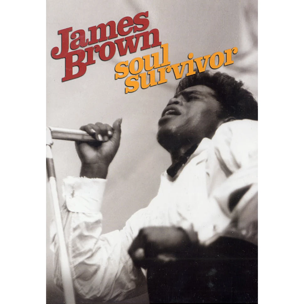 James Brown - Soul survivor