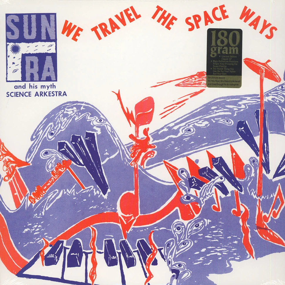 Sun Ra - We travel the space ways