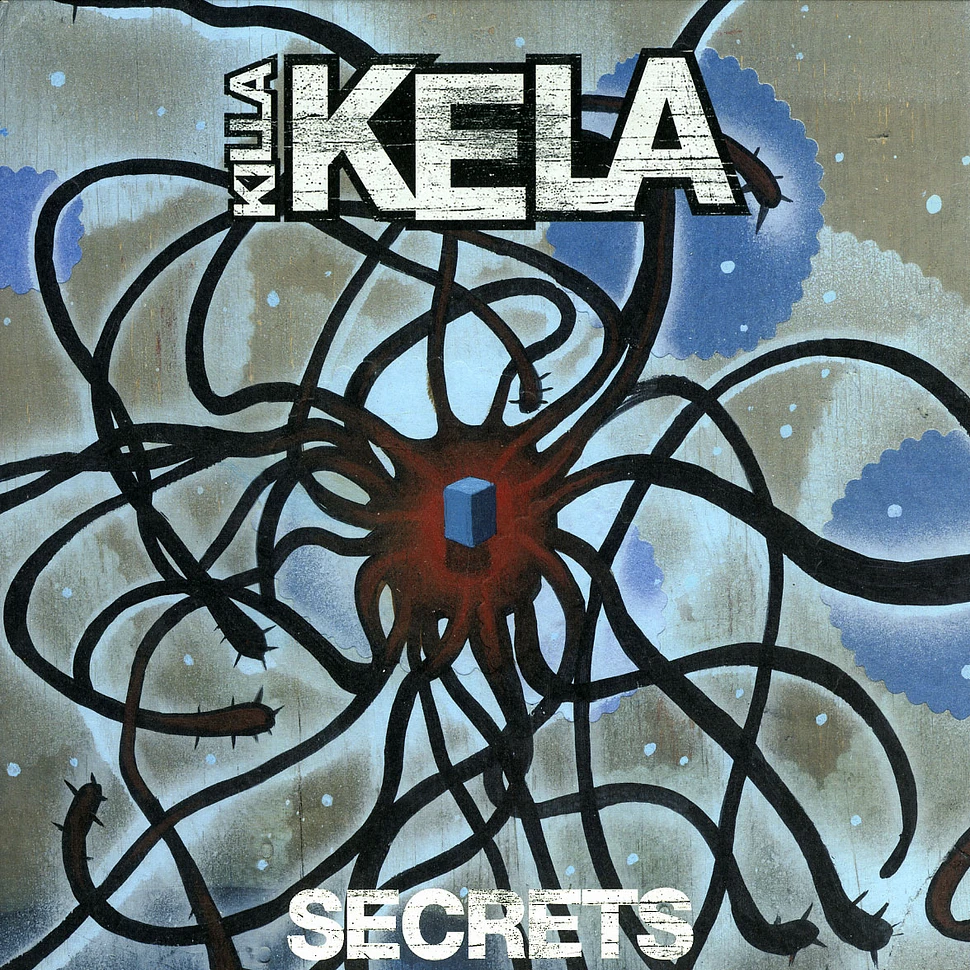 Killa Kela - Secrets remixes