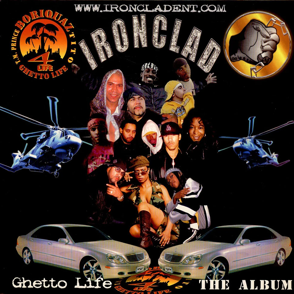 Ironclad - Ghetto Life (Tracks Taken From The Album)