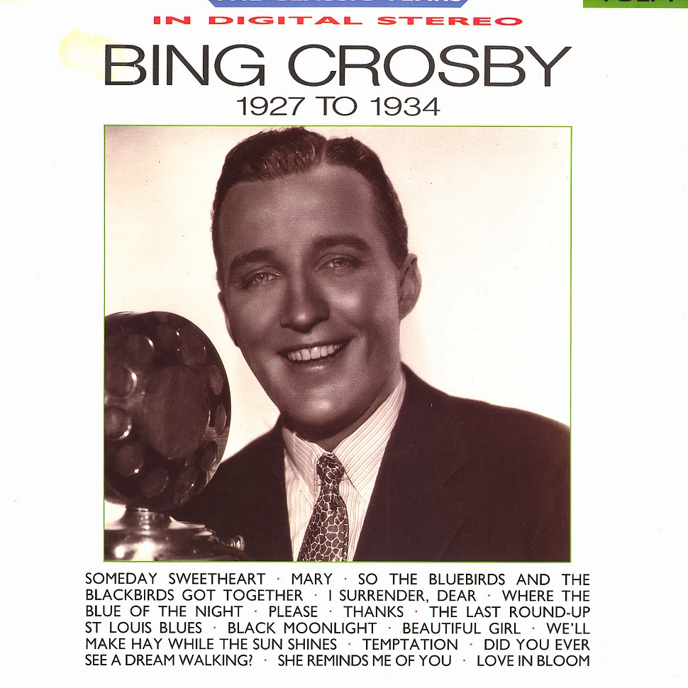 Bing Crosby - The classic years - 1927 to 1934