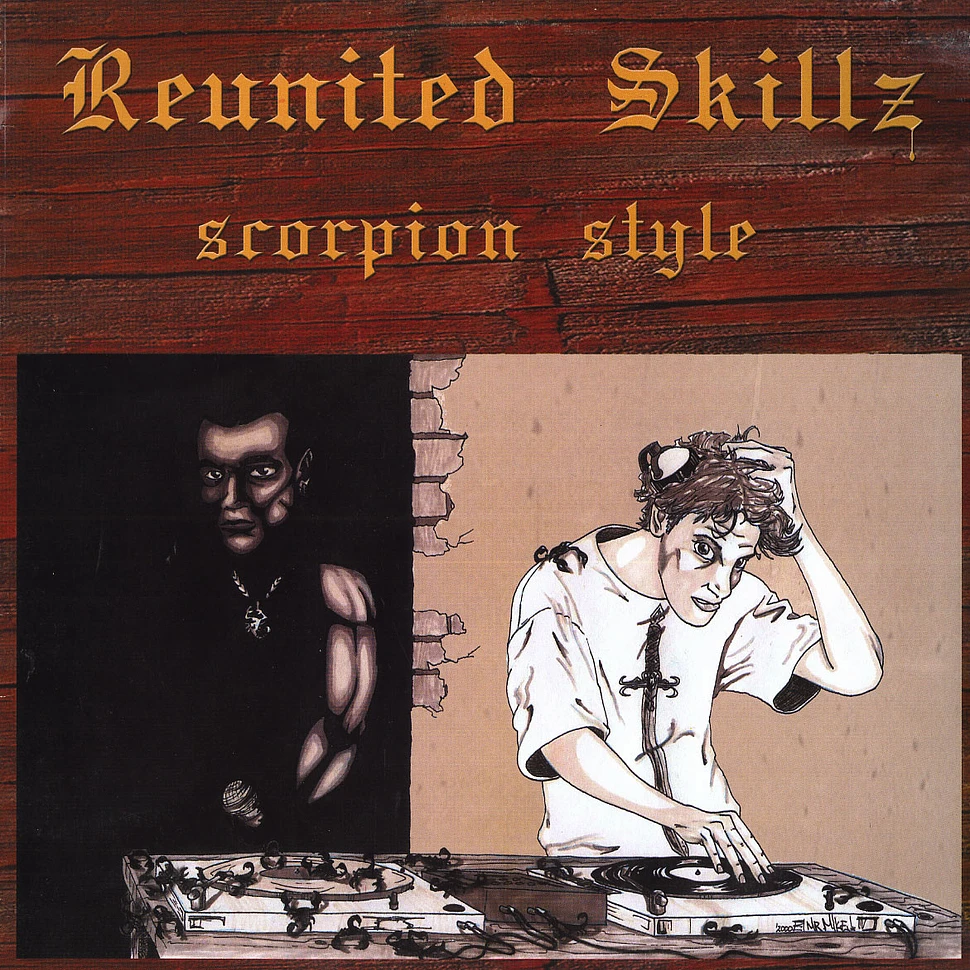 Reunited Skillz - Scorpion style