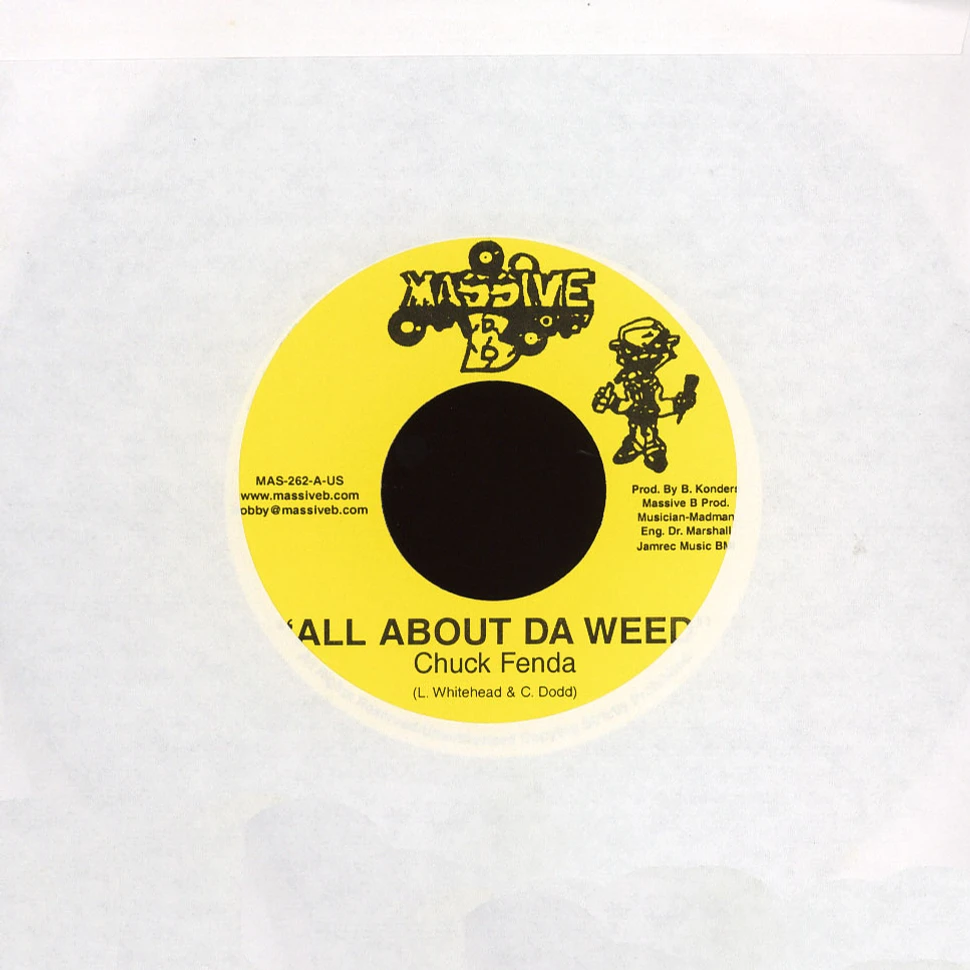 Chuck Fender - All about da weed