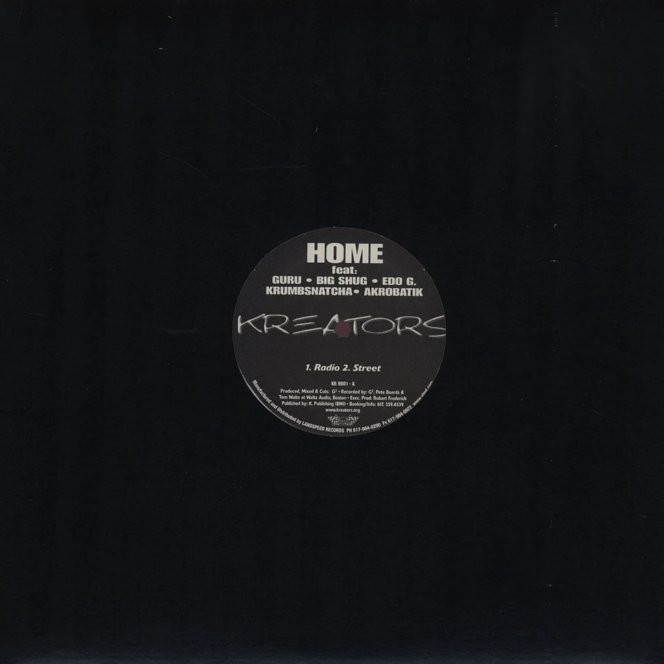 Kreators - Home feat. XL, Ed O.G, Big Juan, Guru, Jaysaun, Big Shug, G2, Krumb Snatcha & Akrobatik