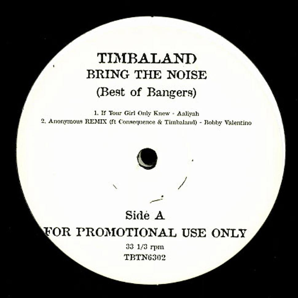 Timbaland - Bring the noise (best of bangers)