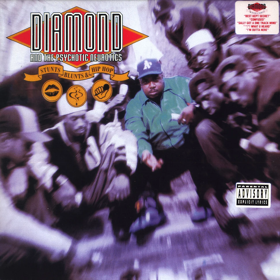 Diamond D And Psychotic Neurotics, The - Stunts, Blunts, & Hip Hop