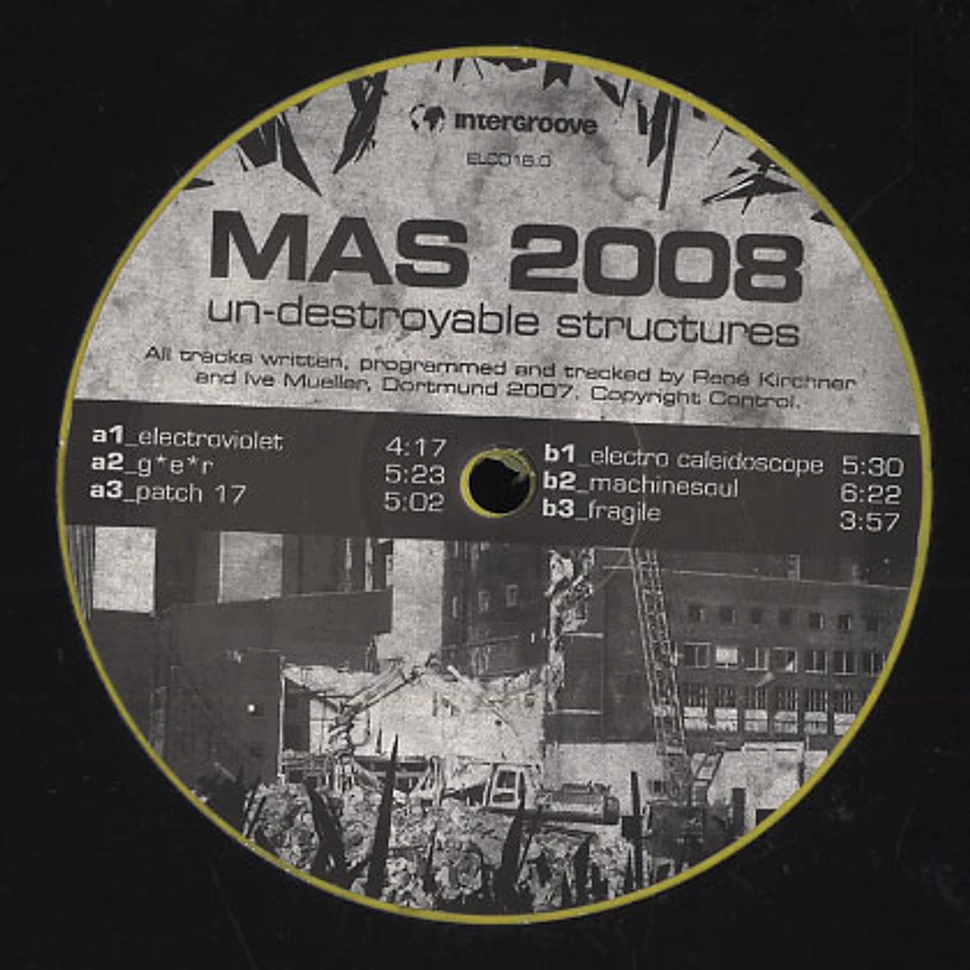 MAS 2008 - Un-destroyable structures