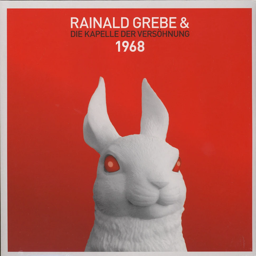 Rainald Grebe & Die Kapelle Der Versöhnung - 1968