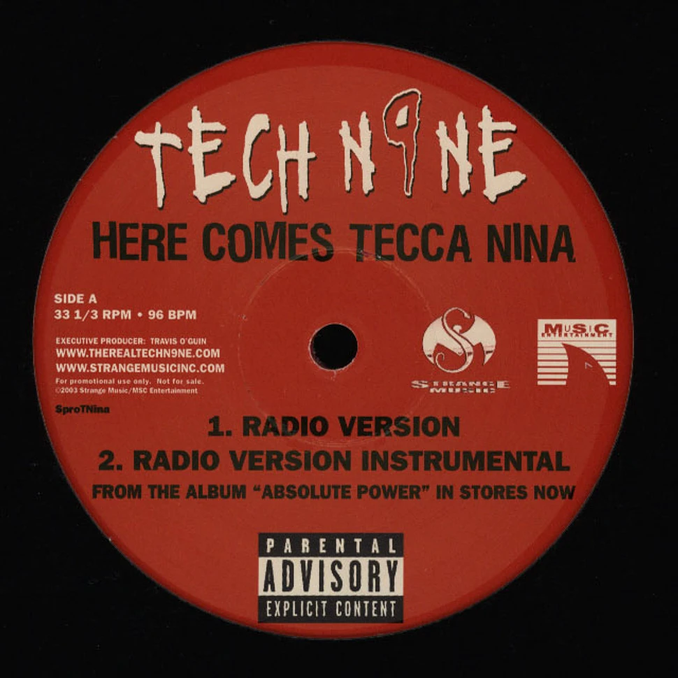 Tech N9ne - Here comes the tecca nina