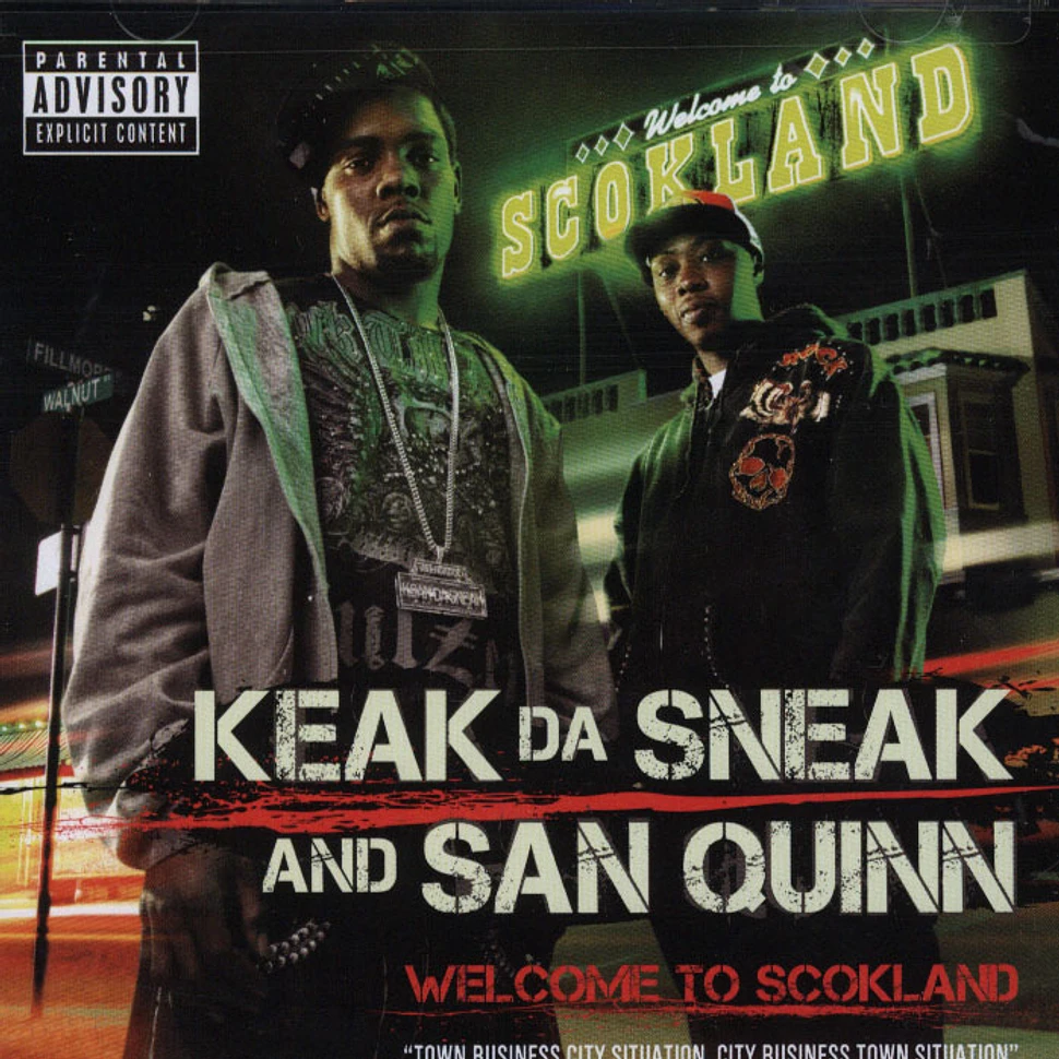 Keak Da Sneak & San Quinn - Welcome to Scokland