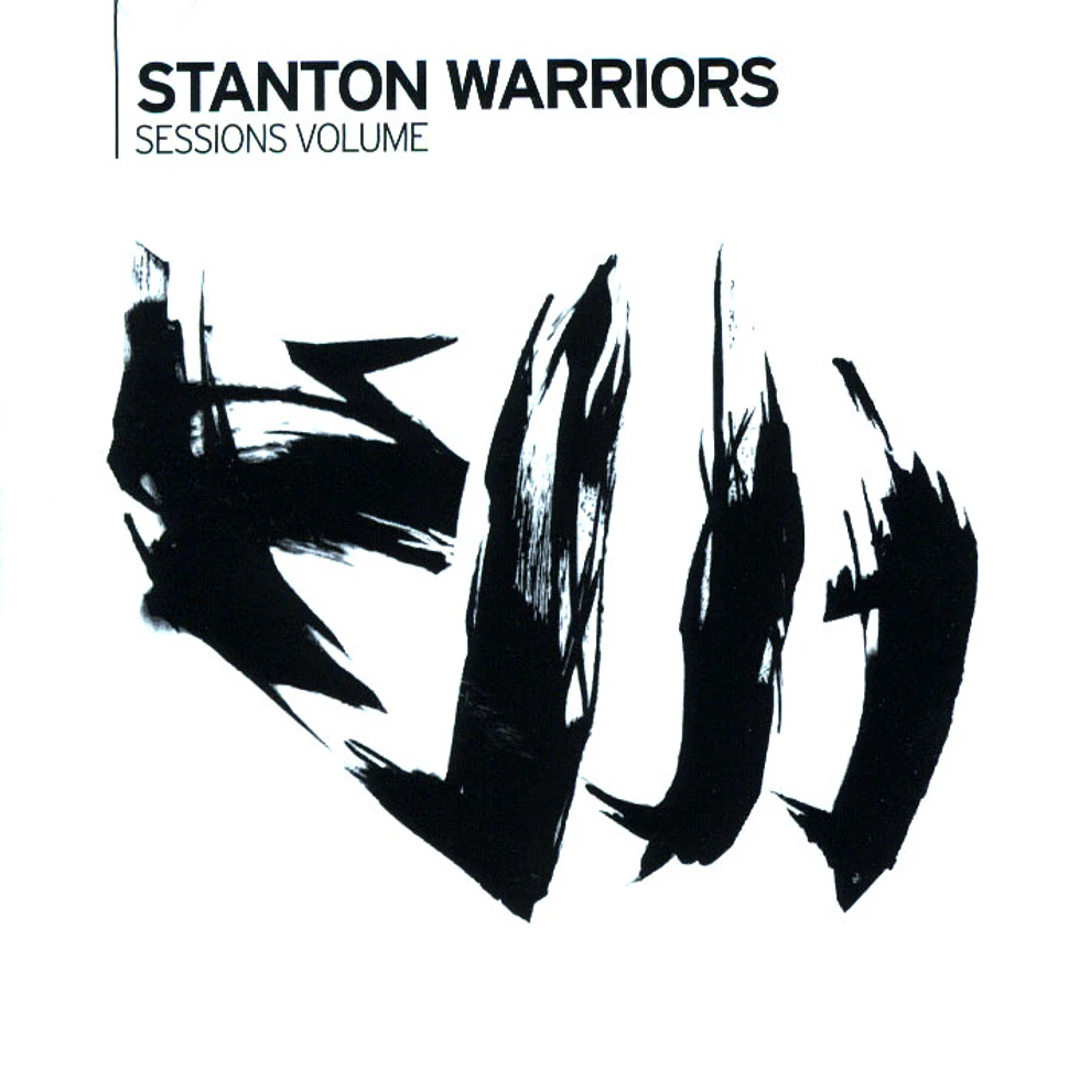 Stanton Warriors - Sessions volume 3