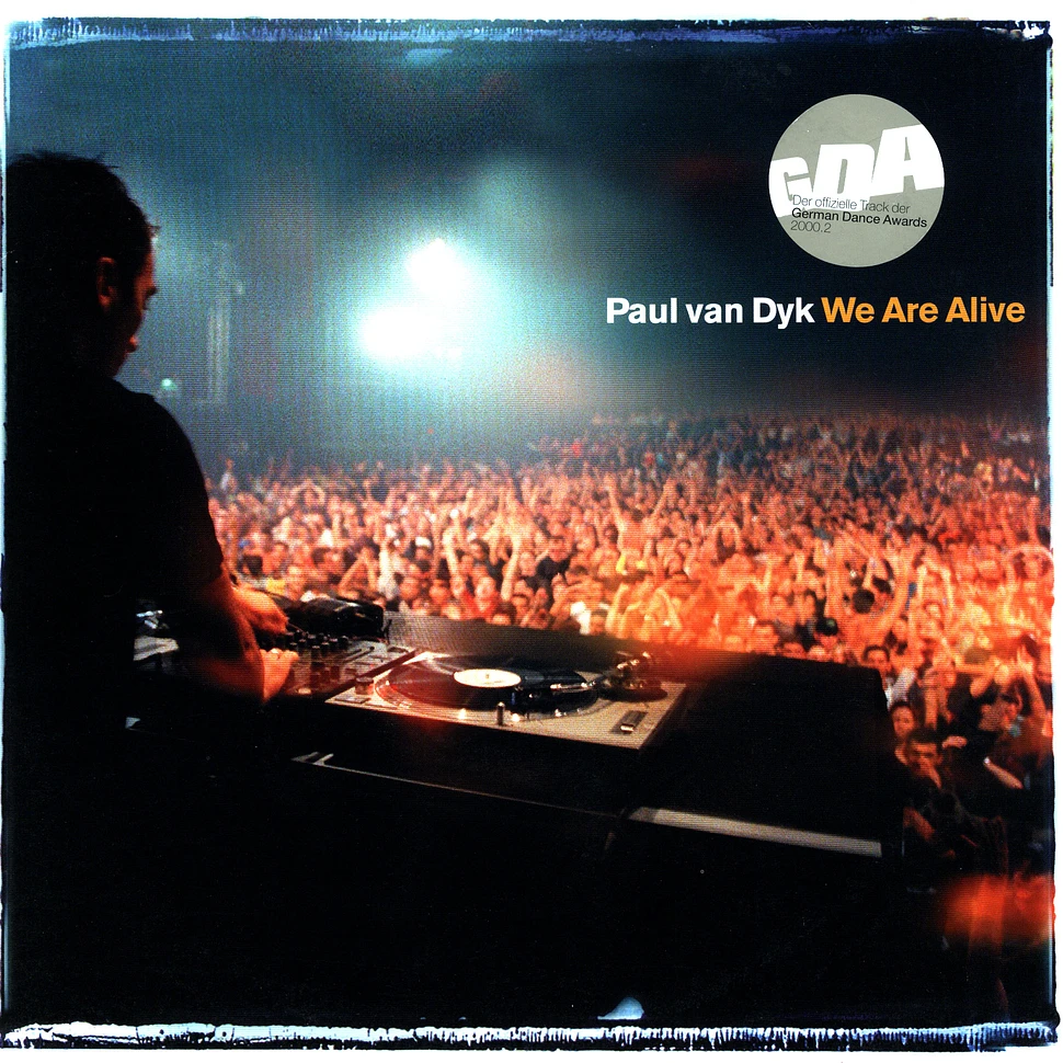 Paul van Dyk - We are alive