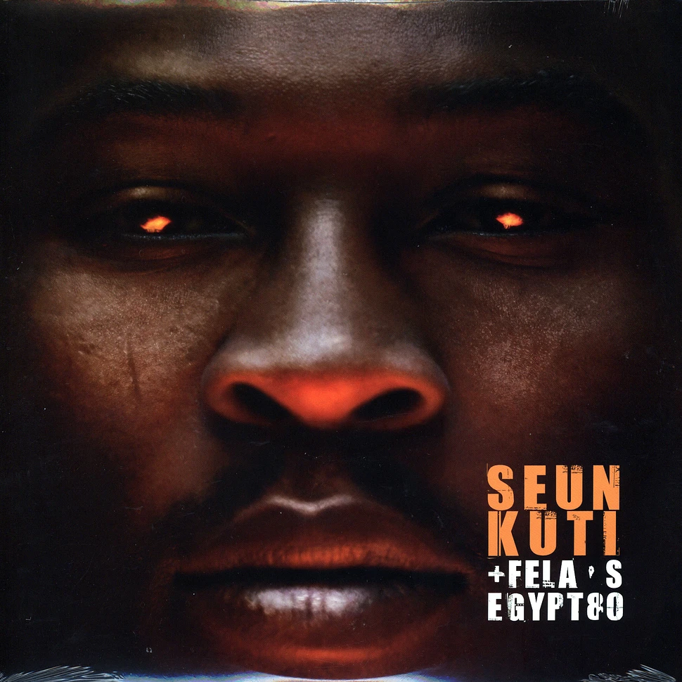 Seun Kuti & Felas Egypt 80 - Seun Kuti & Egypt 80