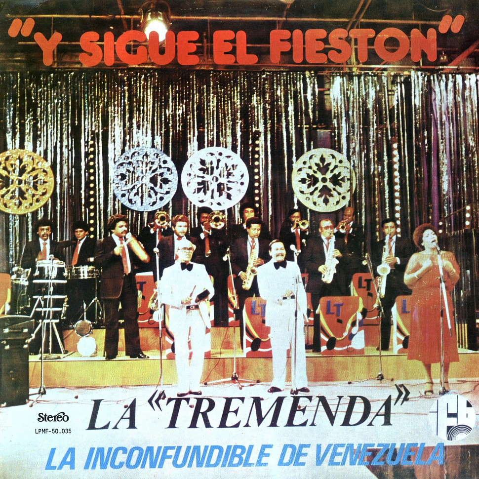 La Tremenda - Y sigue el fieston