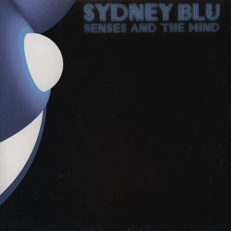 Sydney Blu - Senses and the mind