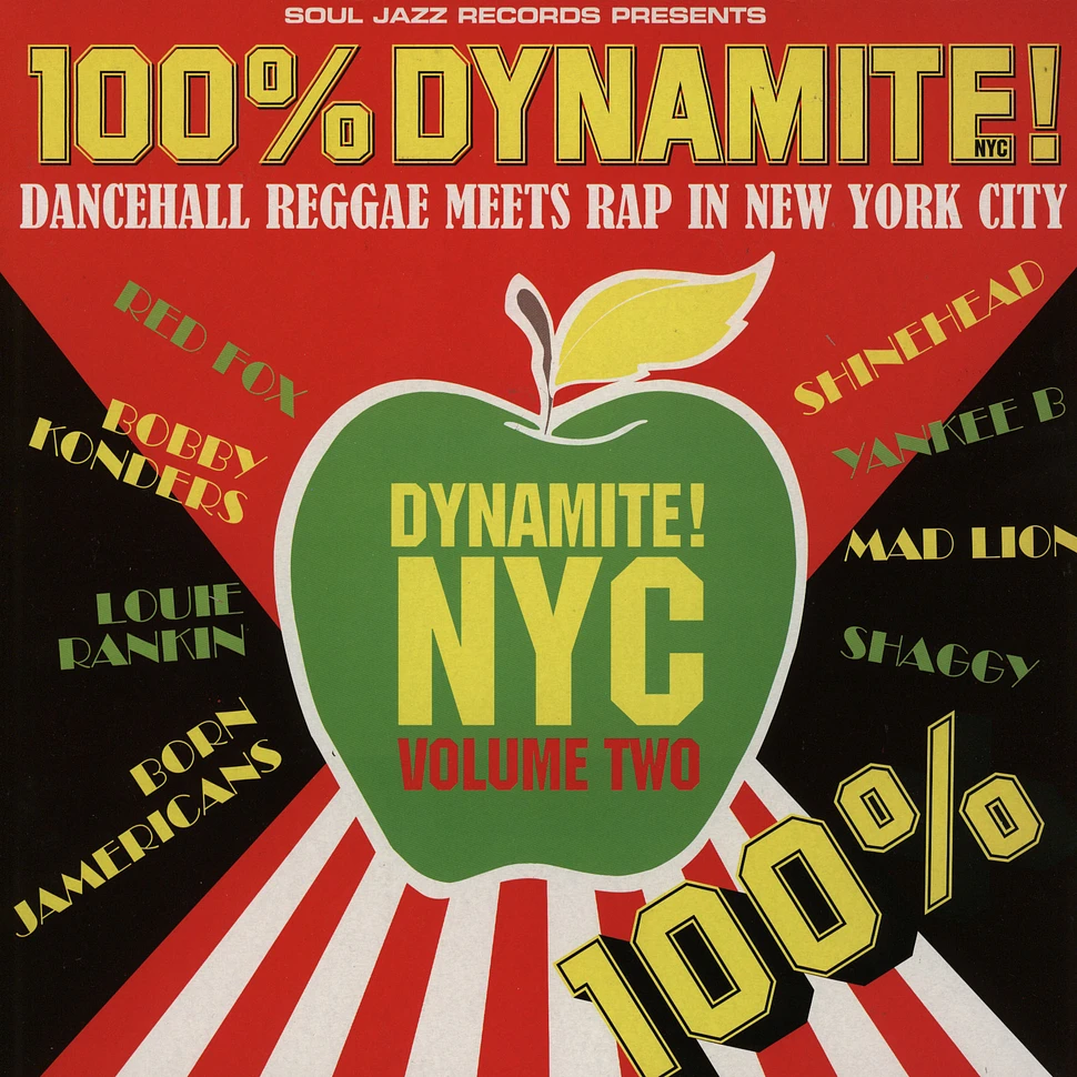 V.A. - 100% Dynamite! - Dancehall Reggae Meets Rap In NYC Volume 2