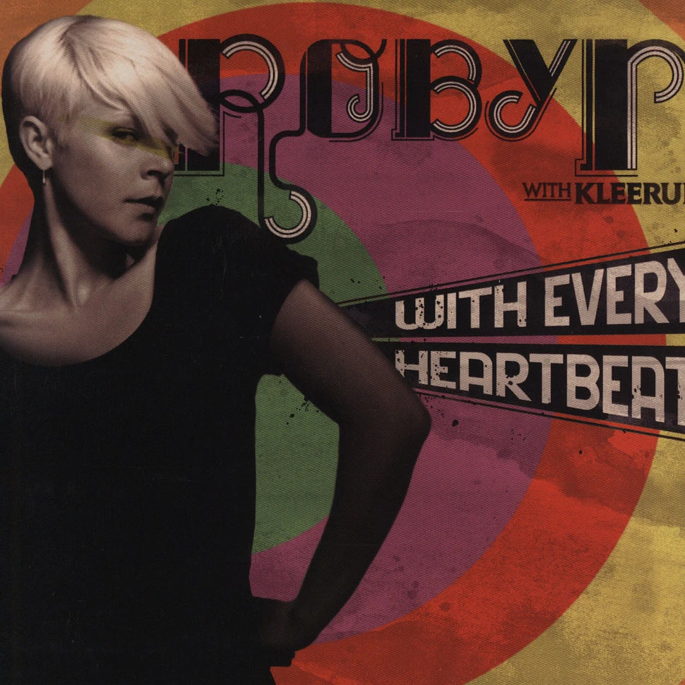 Robyn - With every heartbeat feat. Kleerup