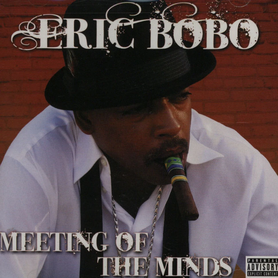 Eric Bobo - Meeting of the minds