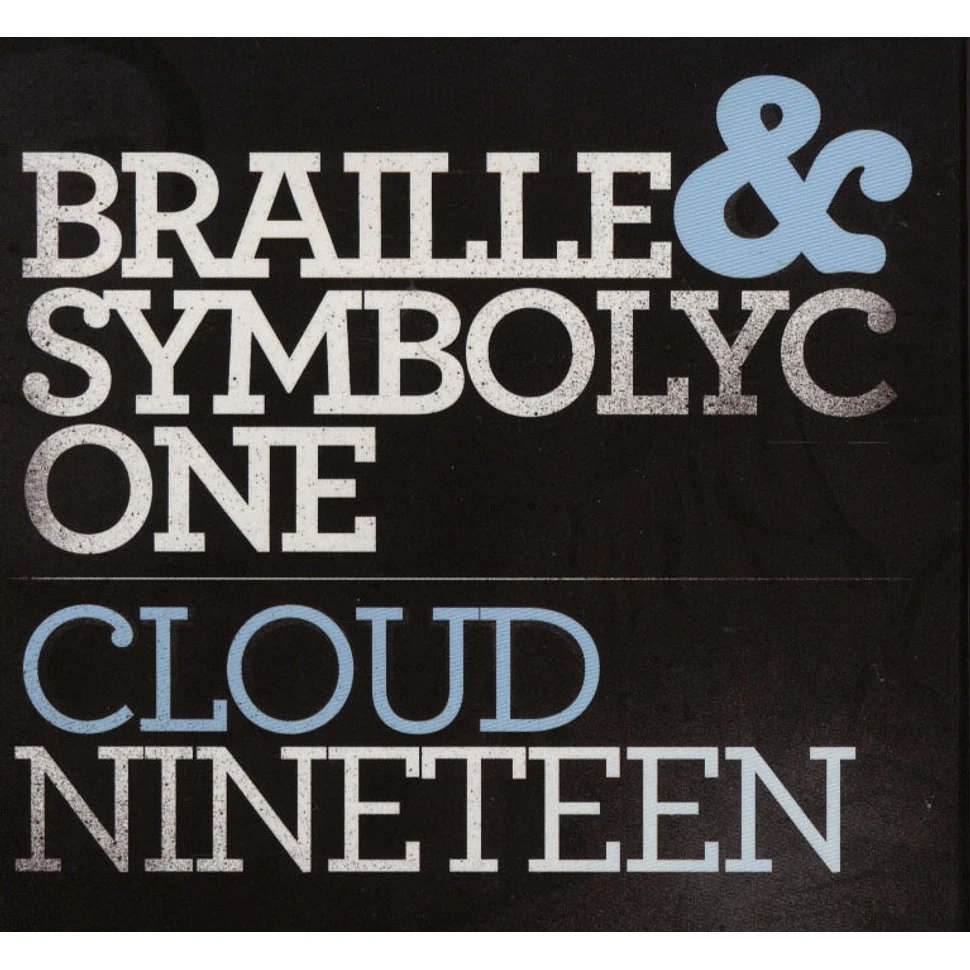 Braille of Lightheaded & S1 of Strange Fruit Project - Cloud nineteen