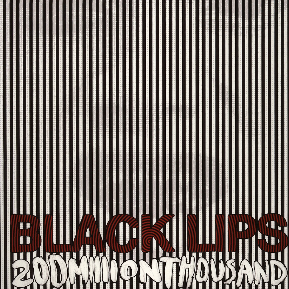 Black Lips - 200 million thousand