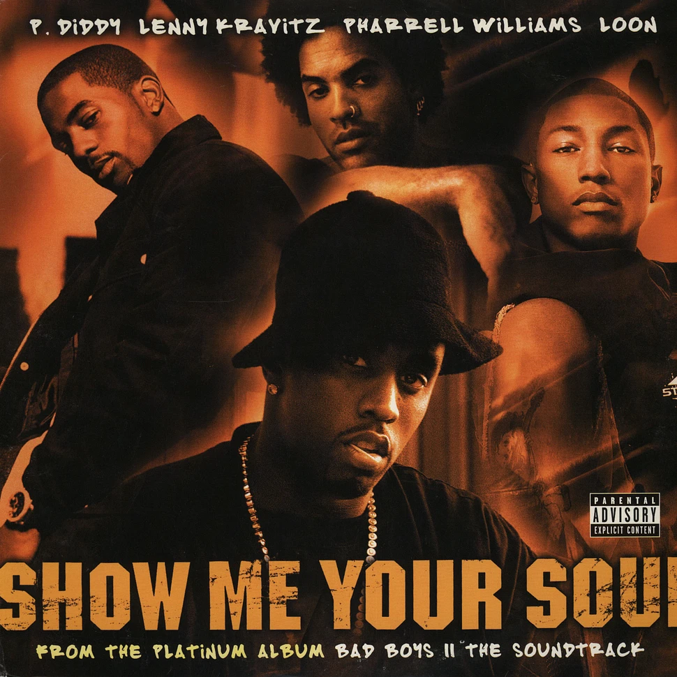 P. Diddy, Pharrell, Loon & Lenny Kravitz - Show me your soul