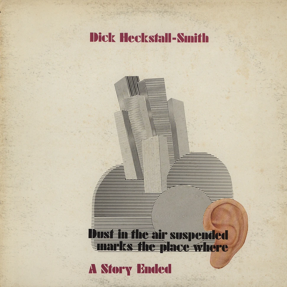 Dick Heckstall-Smith - Dust in the air suspended marks the place where a story ended