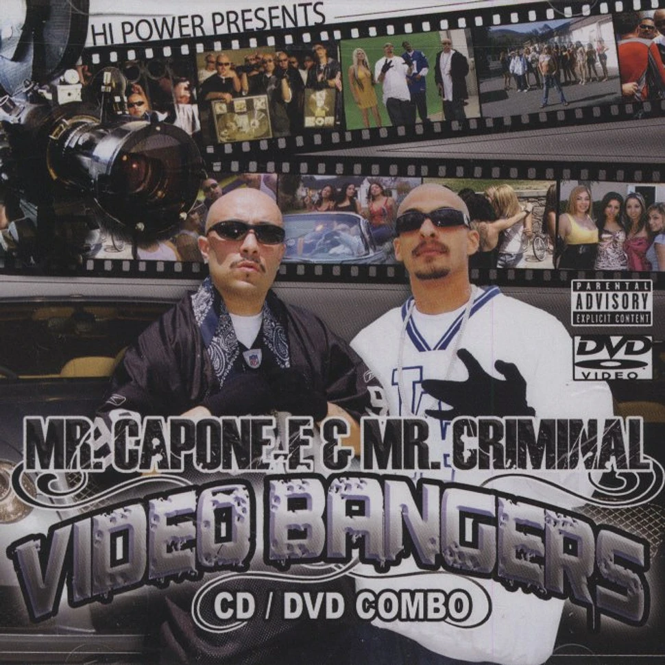 Mr.Capone-E & Mr.Criminal - Videos And Bangers