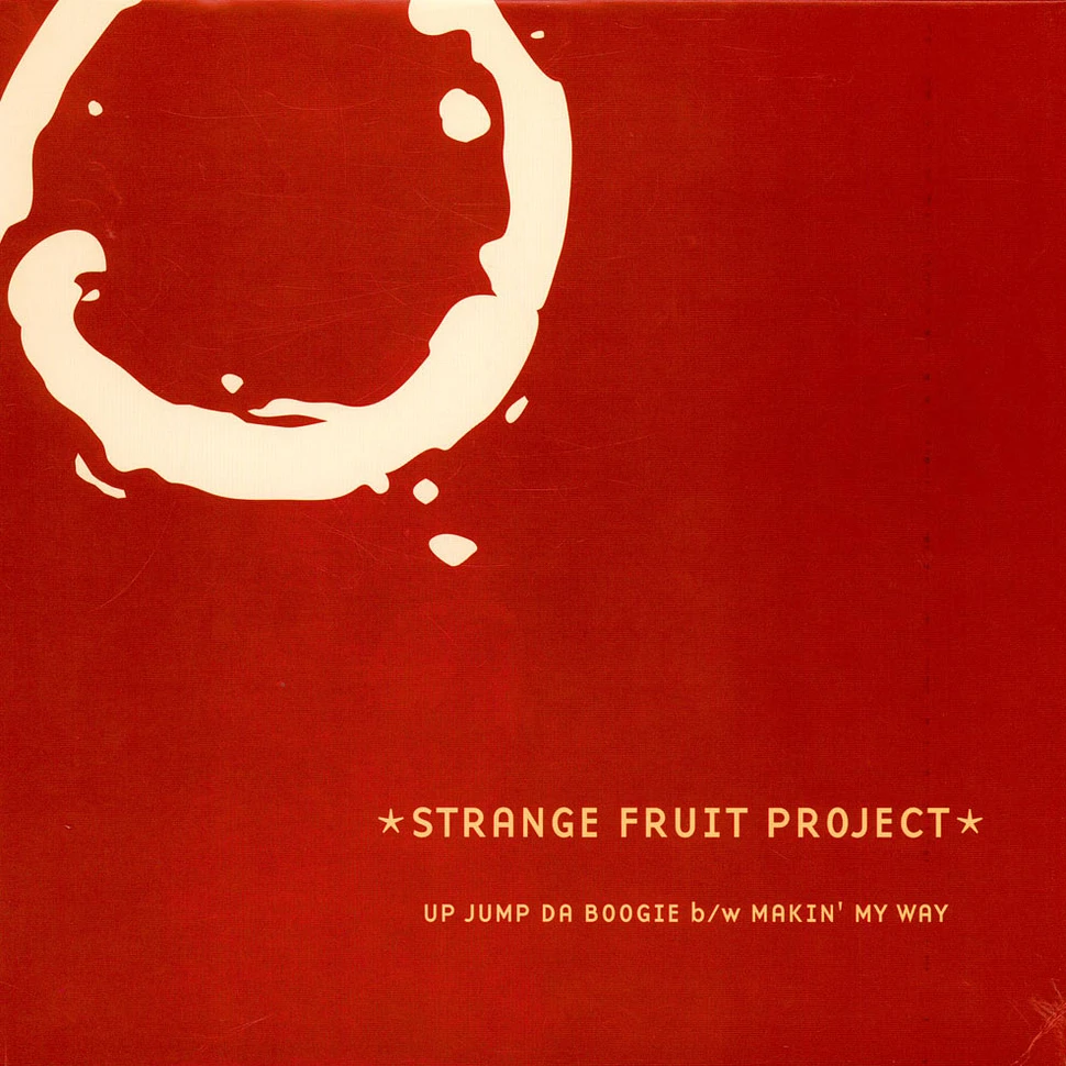 Strange Fruit Project - Up Jump Da Boogie