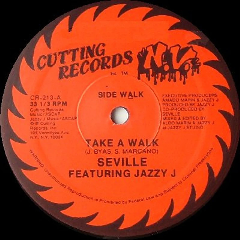 Seville Featuring Jazzy Jay - Take A Walk