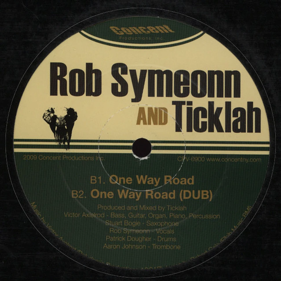 Rob Symeonn & Ticklah - Rob I Land