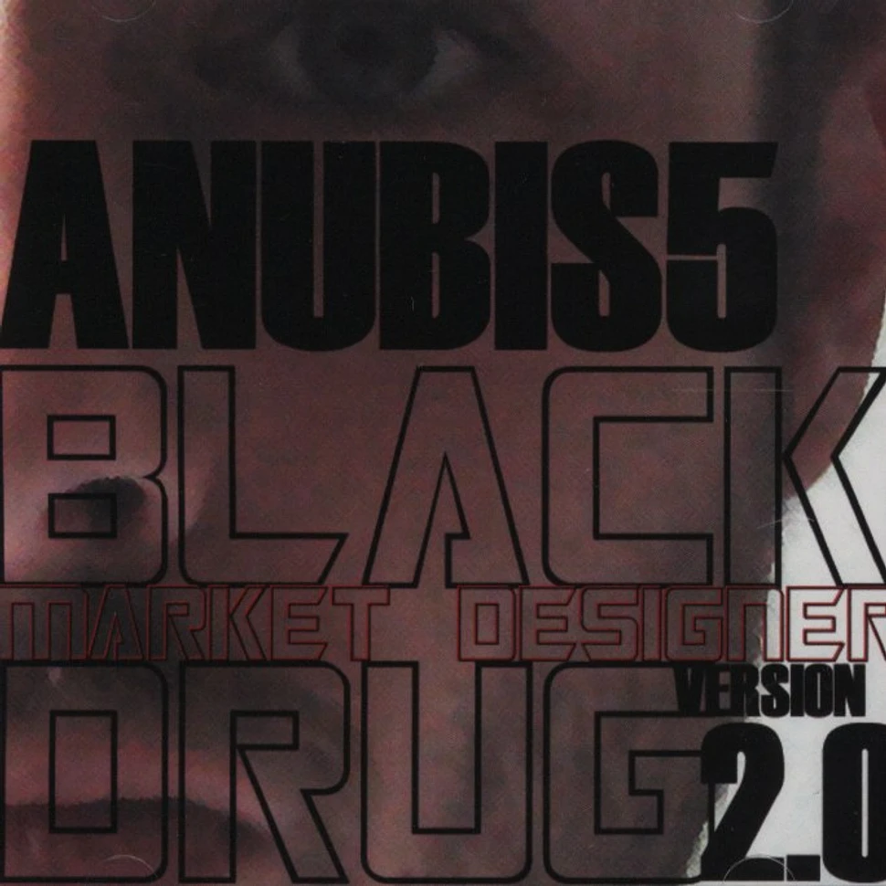 Anubis Five - Black market designer drugs versin 2.0