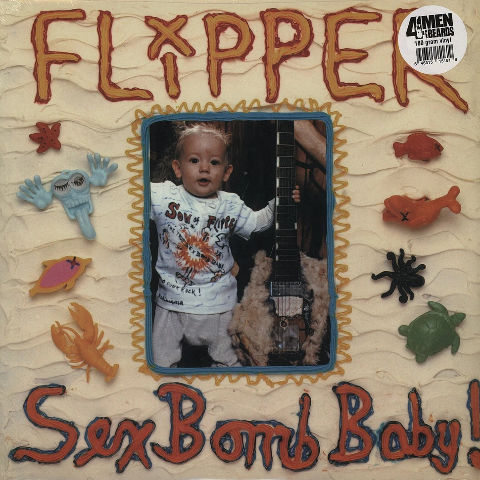Flipper - Sex Bomb Baby