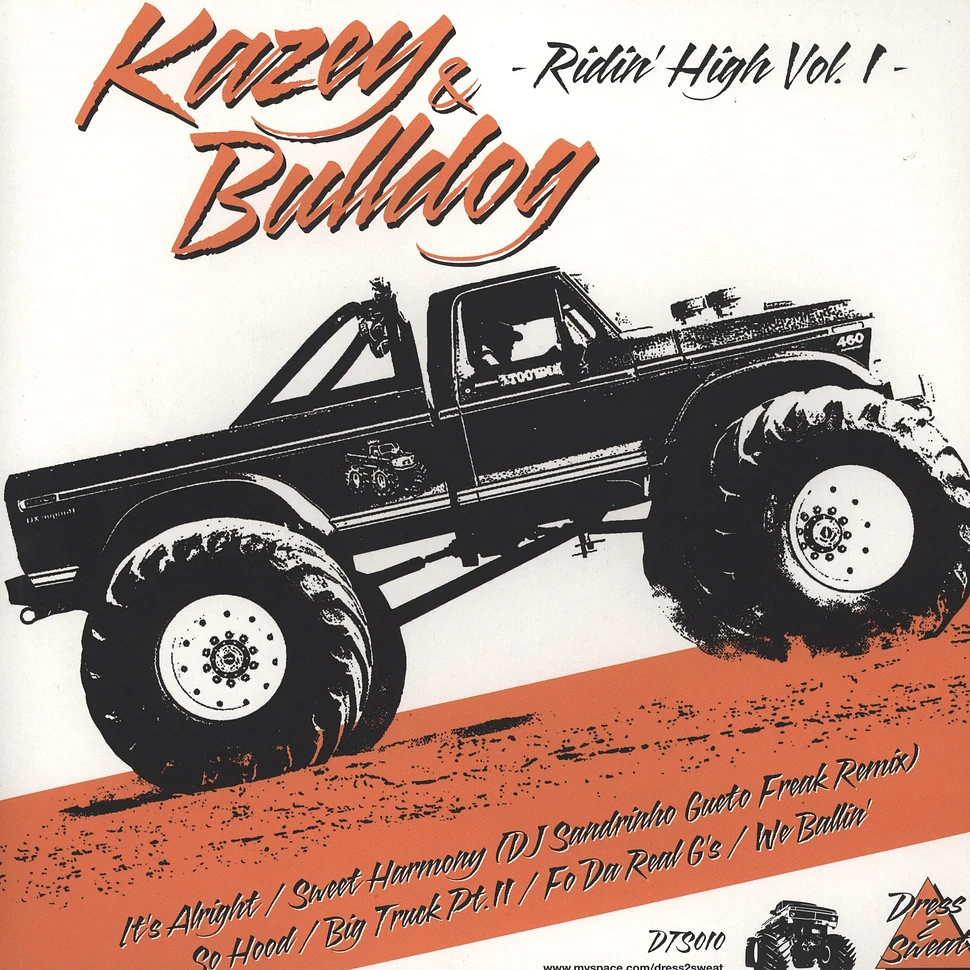 Kazey & Bulldog - Ridin High Volume 1