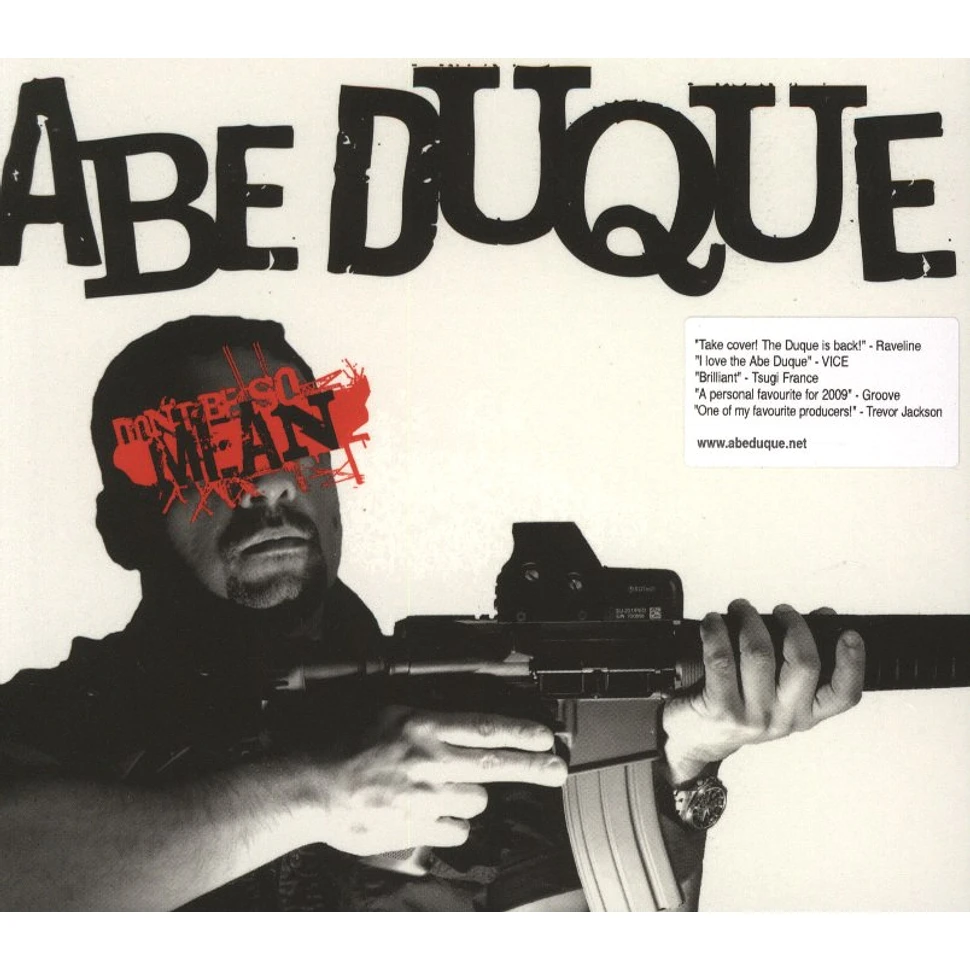 Abe Duque - Don't be so mean