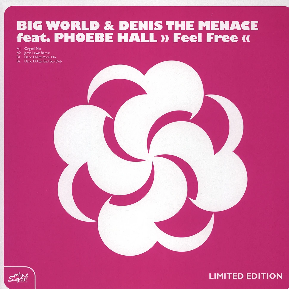 Big World & Denis The Menace - Feel Free Feat. Phoebe Hall