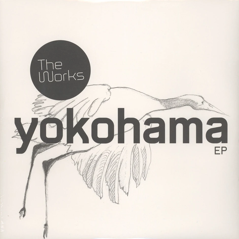 The Works - Yokohama EP