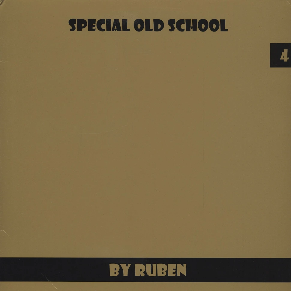 Ruben - Special Old School Volume 4