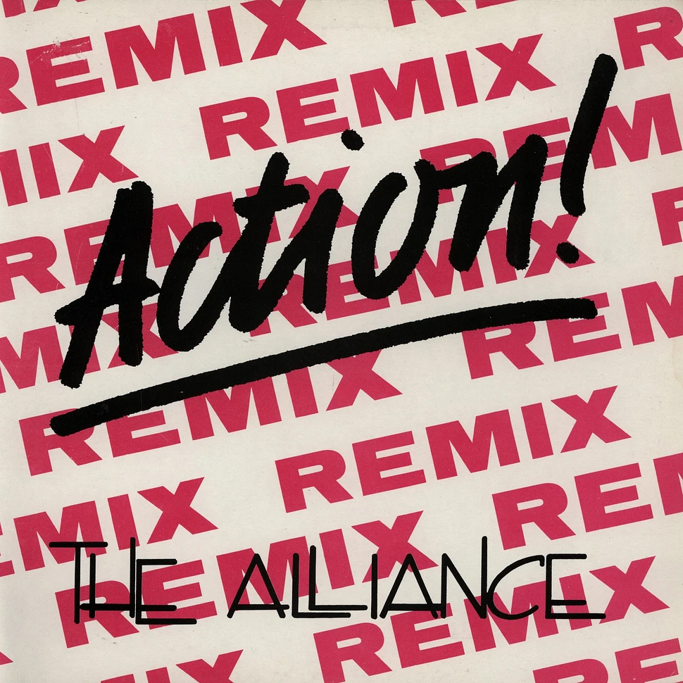 The Alliance - Action Remix